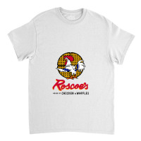 Roscoe;s House Of Chicken Waffles  Roscoes House Of Chicken Waffles Classic T-shirt | Artistshot