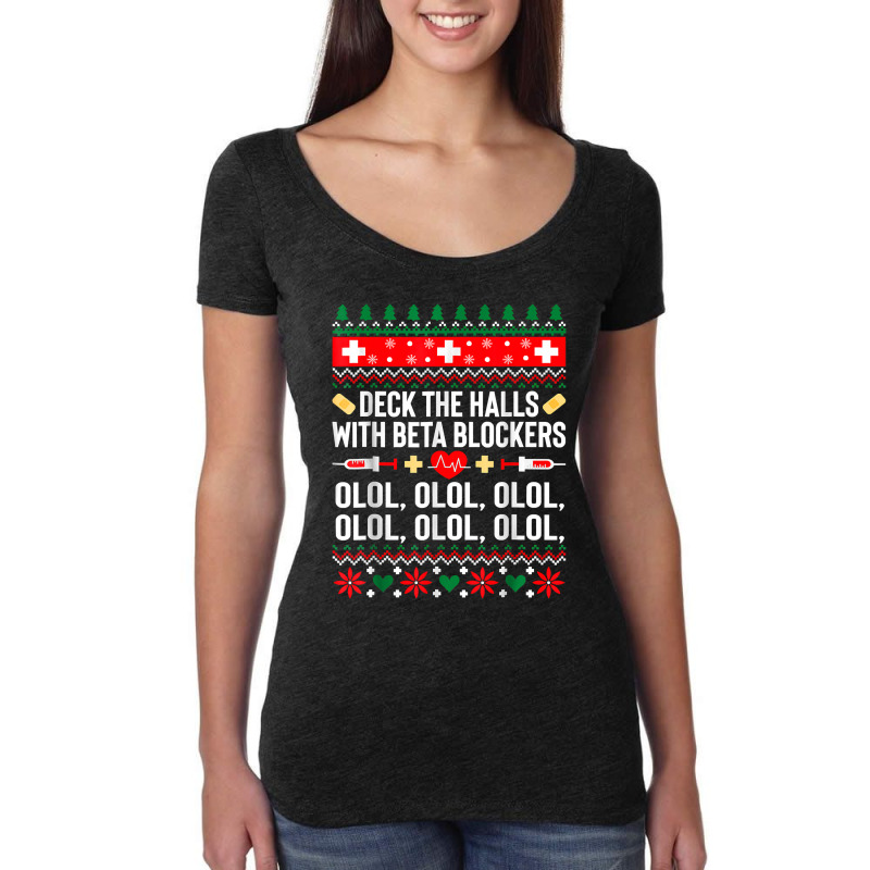 Deck The Halls With Beta Blockers Nurse Christmas Ugly Xmas T Shirt Women's Triblend Scoop T-shirt by TimothyMears89 | Artistshot