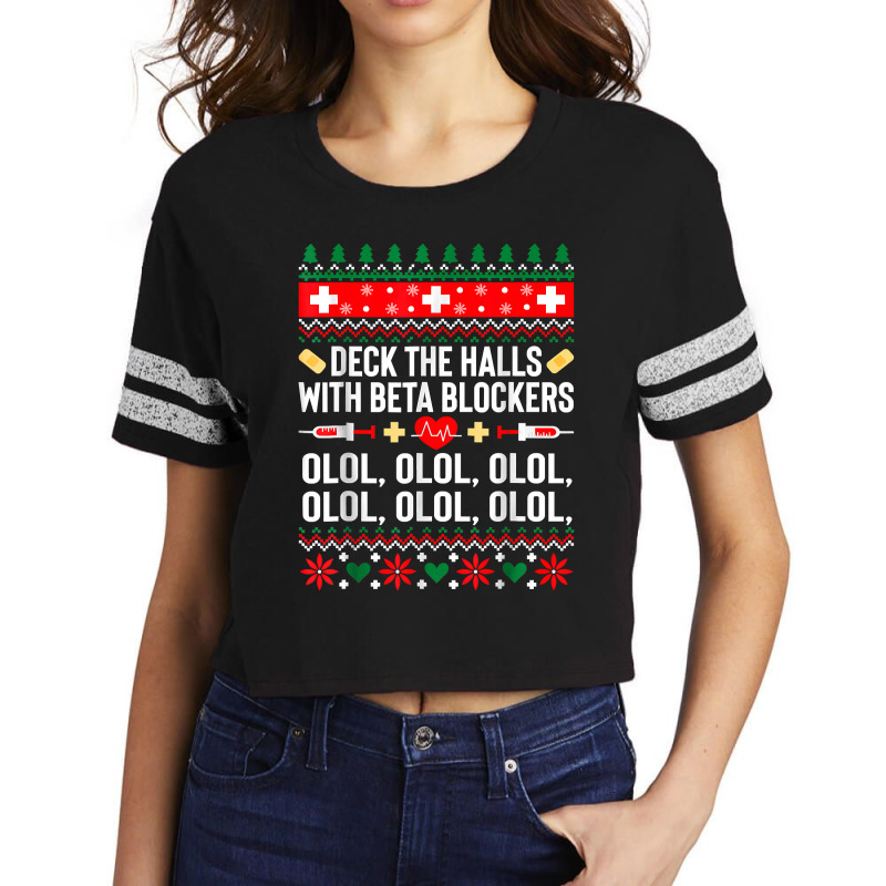 Deck The Halls With Beta Blockers Nurse Christmas Ugly Xmas T Shirt Scorecard Crop Tee by TimothyMears89 | Artistshot