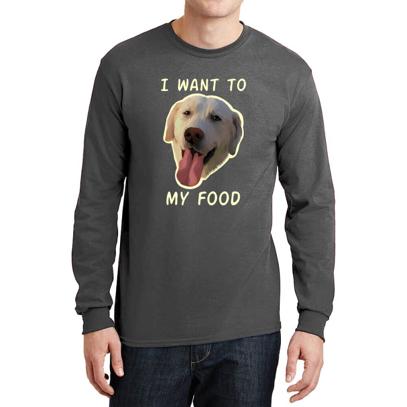 Dog Wants Long Sleeve Shirts by mshel tyan | Artistshot