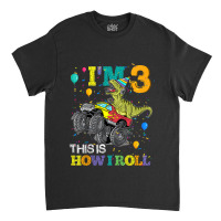 Kids T Rex Dinosaur Monster Truck 3rd Birthday Boys And Girls Games Ch Classic T-shirt | Artistshot