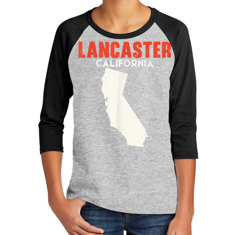 Lancaster California Usa State America Travel Californian T Shirt Youth 3/4 Sleeve | Artistshot