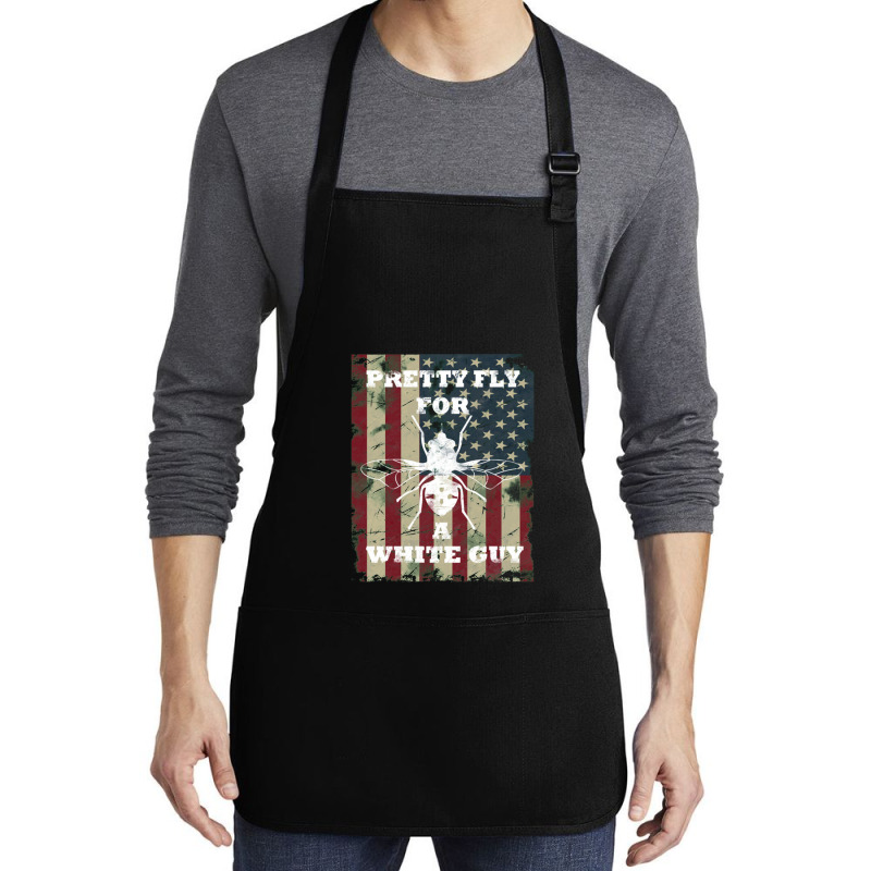 Pretty Fly For A White Guy , Pretty Fly For A White Guy Medium-length Apron | Artistshot