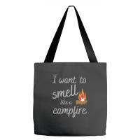 I Want To Smell Like A Campfire Camping Tote Bags | Artistshot