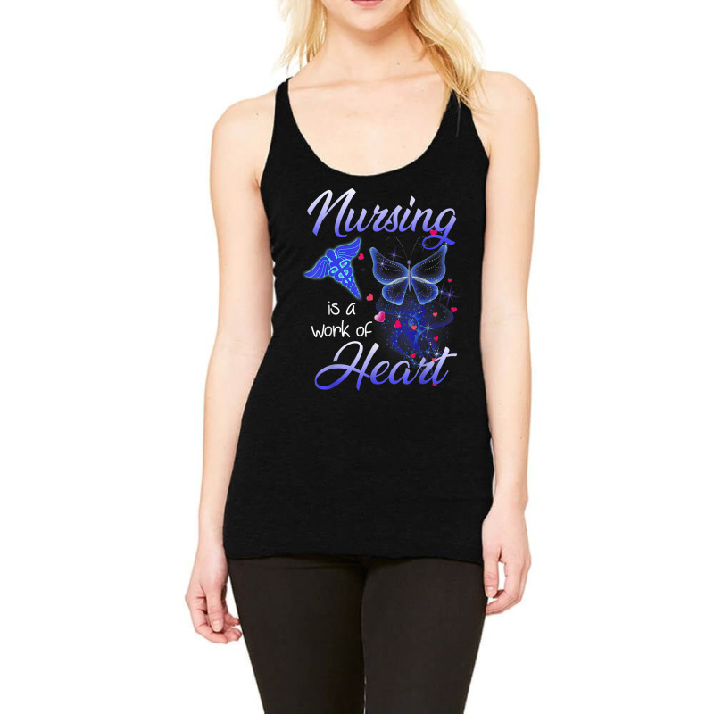 Nursing Is A Work Of Heart Butterfly  T For Nurses Racerback Tank by AntoineDesign | Artistshot