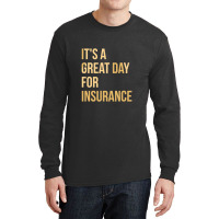 Insurance Agent Long Sleeve Shirts | Artistshot