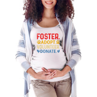 Vintage Foster Adopt Volunteer Donate Animals Rescue Shelter T Shirt Maternity Scoop Neck T-shirt | Artistshot