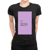 It's A Metaphor Ladies Fitted T-shirt | Artistshot