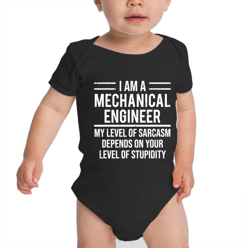 Funny Mechanical Engineer T Shirt Level Of Sarcasm Tee Gift Baby Bodysuit by sieuduong86 | Artistshot