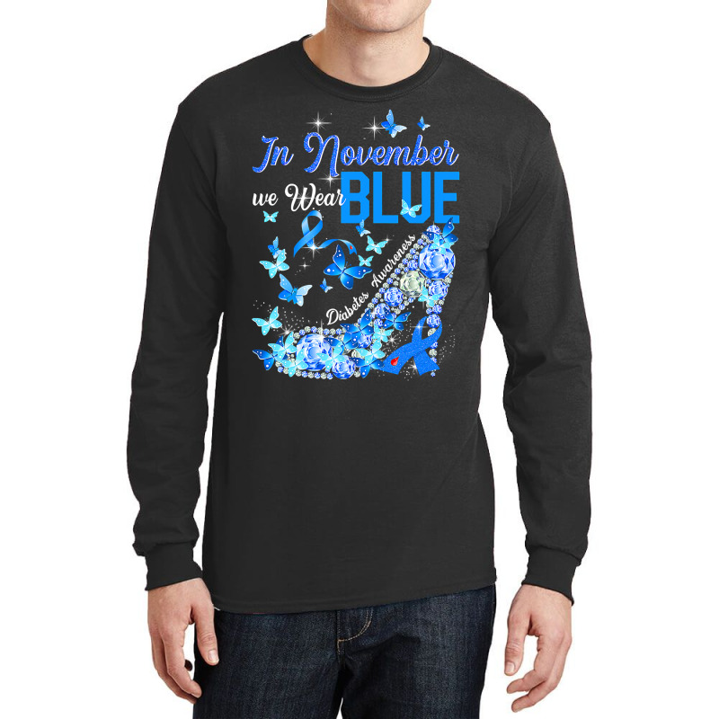 Diabetes In November We Wear Blue Butterflies Diabetes Awareness 35 Long Sleeve Shirts by peafowl | Artistshot