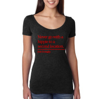 Jack Donaghy Quote Women's Triblend Scoop T-shirt | Artistshot