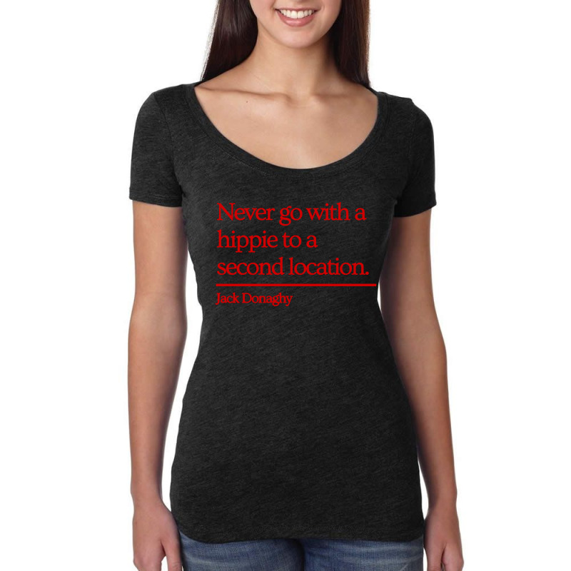 Jack Donaghy Quote Women's Triblend Scoop T-shirt by GoldenArt | Artistshot