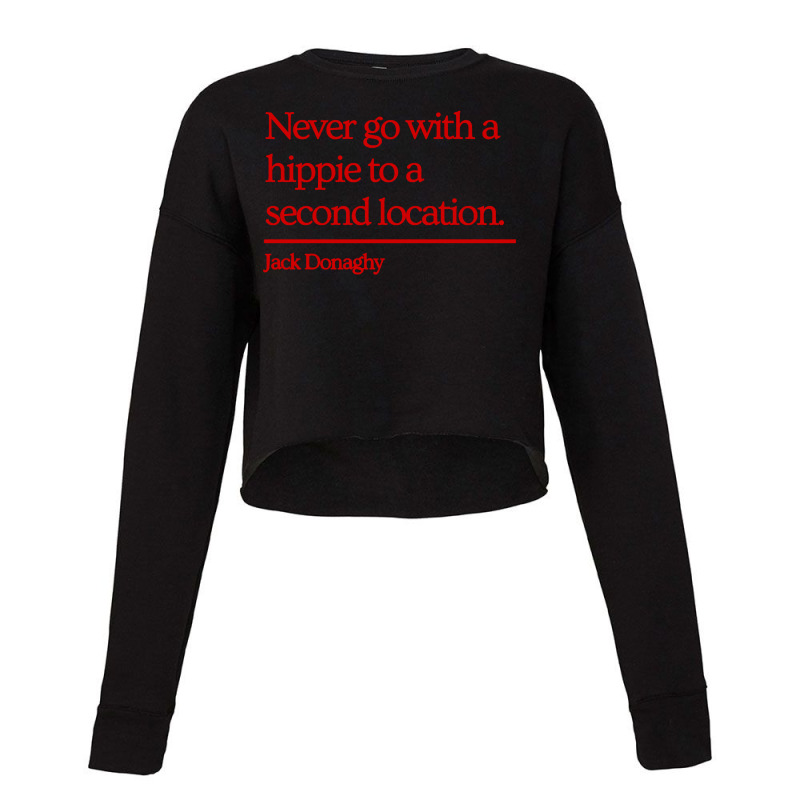 Jack Donaghy Quote Cropped Sweater by GoldenArt | Artistshot