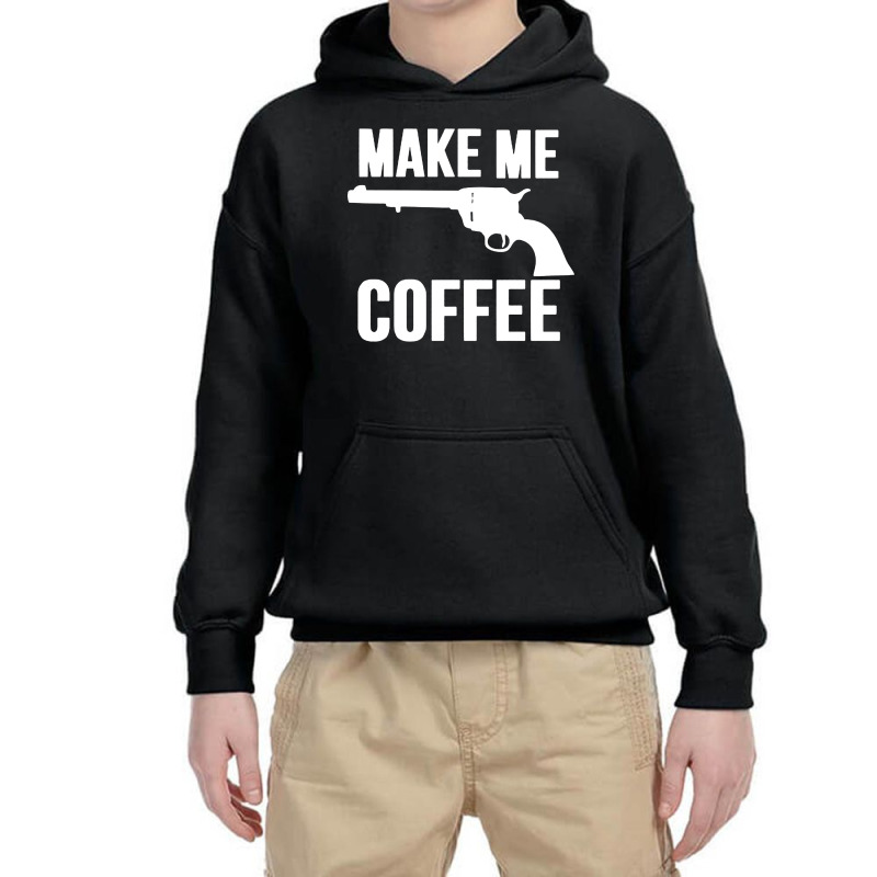 Make Me Coffee Youth Hoodie | Artistshot