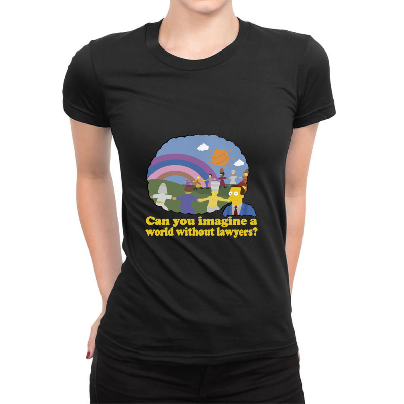 Can You Imagine A World Without Lawyers, Lionel Hutz Ladies Fitted T-Shirt by hydrant-podcast | Artistshot