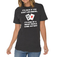 Bridge T Shirt   Funny Bridge Card Game Smart People Vintage T-shirt | Artistshot