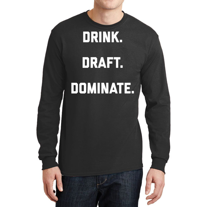 Drink Draft Dominate Fantasy Football 2022 Draft Design Premium T Shir Long Sleeve Shirts by liobuthieleb3 | Artistshot