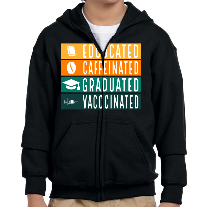 Educated Vaccinated Youth Zipper Hoodie by Zero_art | Artistshot