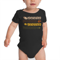 Educated Vaccinated, Hug Me Im Vaccinated, Quarantine Baby Bodysuit | Artistshot