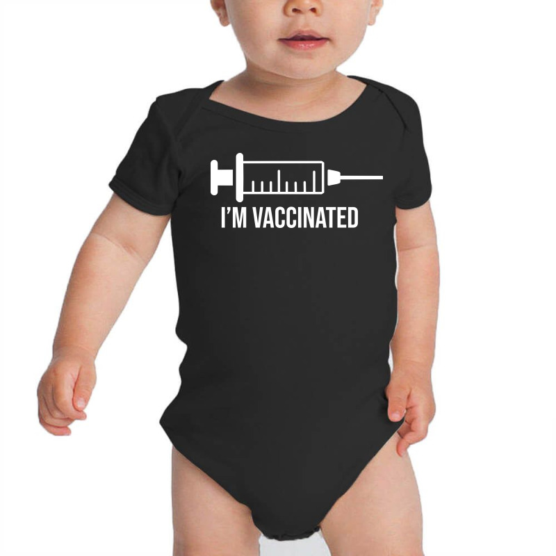 Im Vaccinated, Vaccinated, Vaccine, Quarantine Baby Bodysuit by Zero_art | Artistshot