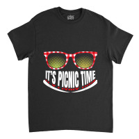 It’s Picnic Time Family Trip Summer Vacation Camping Picnic Birthday Classic T-shirt | Artistshot