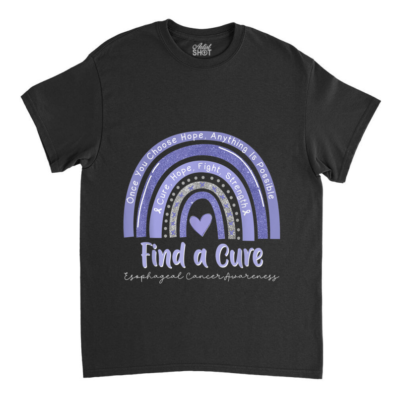 Rainbow Cure Hope Fight Strength Esophageal Cancer Awareness Classic T-shirt by LaytonDesign | Artistshot