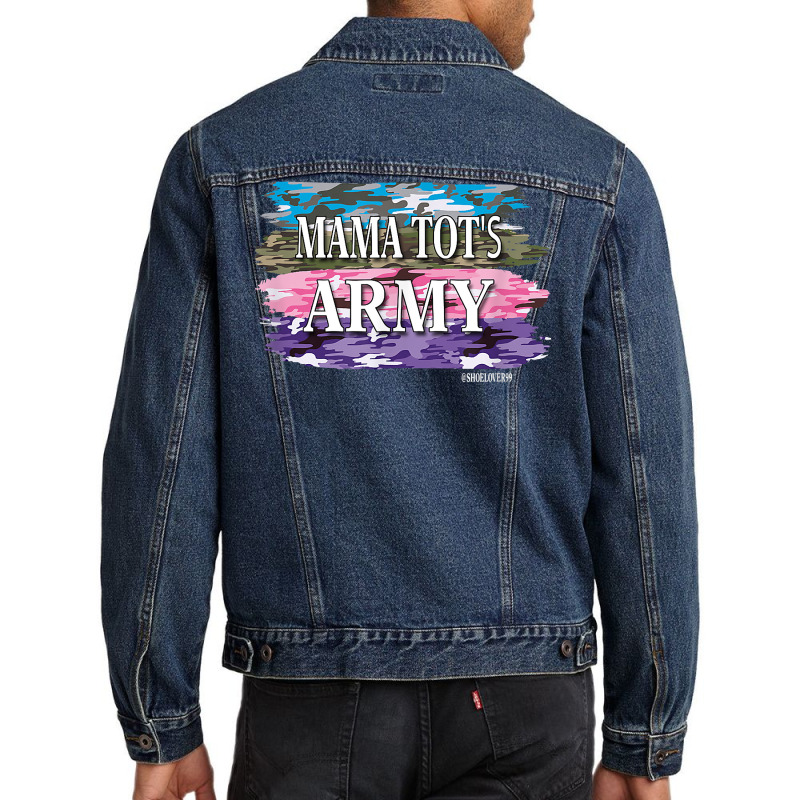 Shoelover99 Merch Ophelia Mama Tot's Army T Shirt Men Denim Jacket | Artistshot