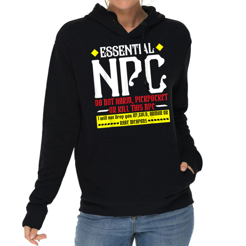 Funny Gamer Tee Shirts Tshirt Funny Essential Npc Do Not Har Lightweight Hoodie | Artistshot