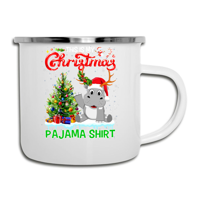 Hippopotamus This Is My Christmas Pajamas Hippopotamus Santa Reindeer  Camper Cup | Artistshot