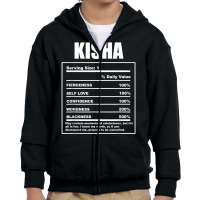 Kisha Nickname First Name Nutrition Facts Funny T Shirt Youth Zipper Hoodie | Artistshot