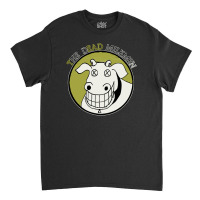 The Dead Milkmen Classic T-shirt | Artistshot