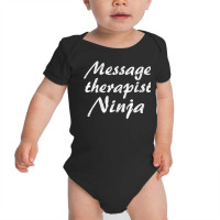 Message Therapist Tshirt Job Occupation Funny Work Title T Shirt Baby Bodysuit | Artistshot