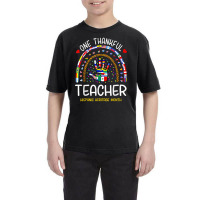 One Thankful Teacher Hispanic Heritage Month Countries T Shirt Youth Tee | Artistshot