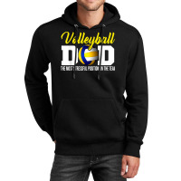 Volleyball Dad The Most Stressful Position Happy Fathers Day T Shirt Unisex Hoodie | Artistshot