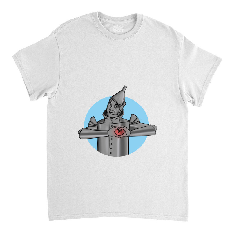 I Have A Heart Tin Man Classic T-shirt | Artistshot