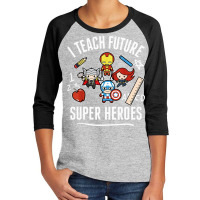 Super Heroes I Teach Future Youth 3/4 Sleeve | Artistshot