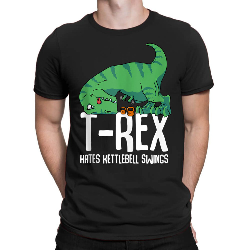 T-rex Hates Kettlebell Gym Short Arms Dino Lover Funny Trex For Mens W T-shirt | Artistshot