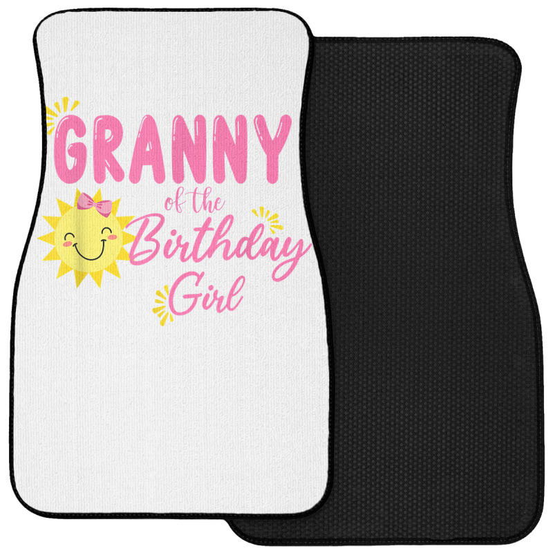 Granny Of Sunshine 1st Birthday Sunshine Girl Birthday T Shirt Front Car Mat | Artistshot