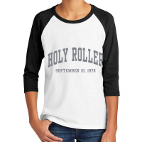 Holy Roller Youth 3/4 Sleeve | Artistshot