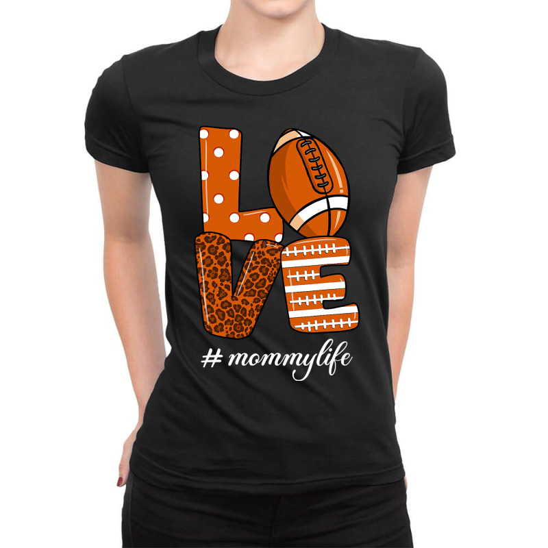 Football American Football Leopard Love Football Game Mommy Life Fall  Ladies Fitted T-Shirt by peafowl | Artistshot