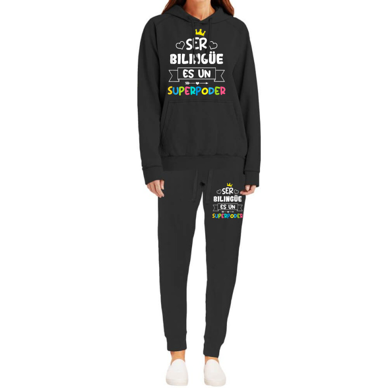 Ser Bilingue Es Un Superpoder Funny Maestra Spanish Teacher T Shirt Hoodie & Jogger set by gellisjkbegayphe | Artistshot