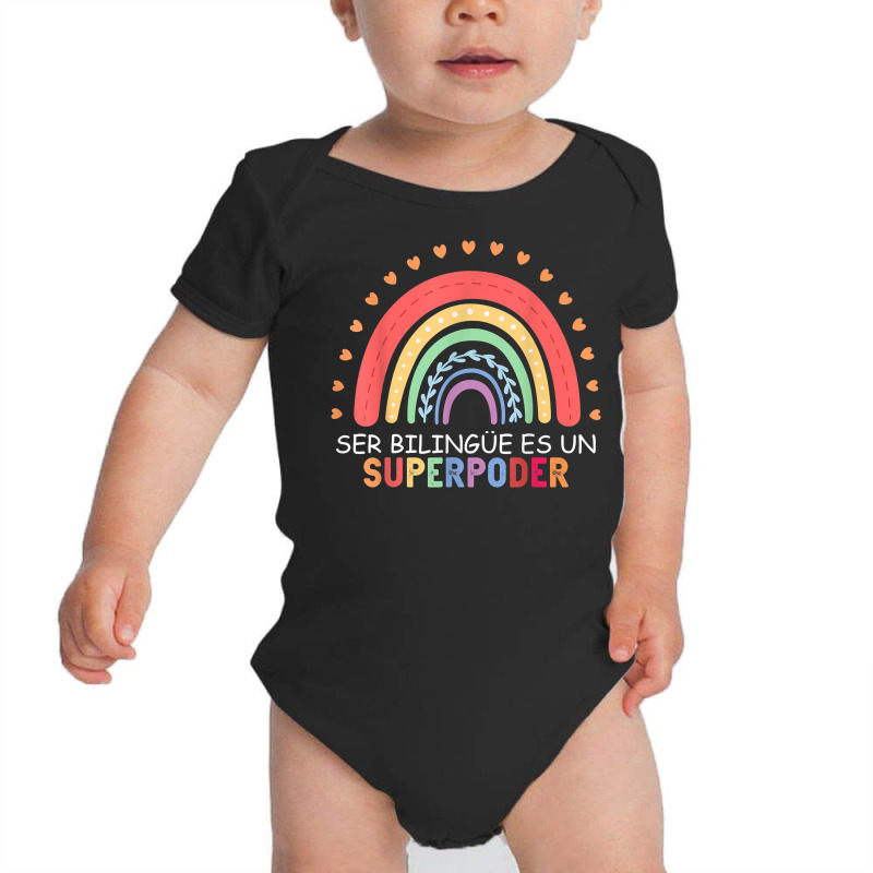 Ser Bilingue Es Un Superpoder Spanish Teacher Back To School T Shirt Baby Bodysuit by gellisjkbegayphe | Artistshot