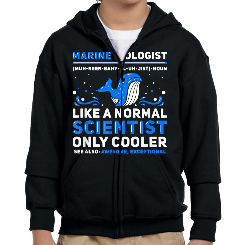 Marine Biologist Definition   Marine Biology T Shirt Youth Zipper Hoodie by nevinsledowtinwq | Artistshot