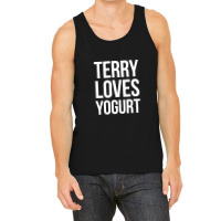 Terry Loves Yogurt Tank Top | Artistshot