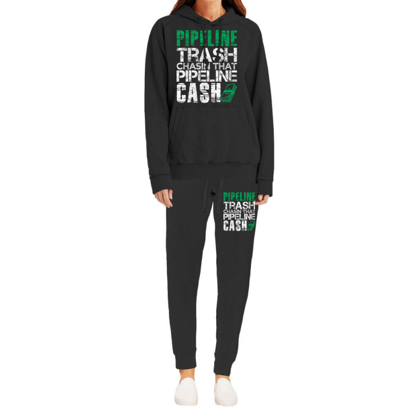 Trash Cash Pipeliner Welder Welding Pipeline Roughneck Gift Long Sleev Hoodie & Jogger Set | Artistshot