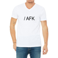 Wait A Ssecond Afk V-neck Tee | Artistshot