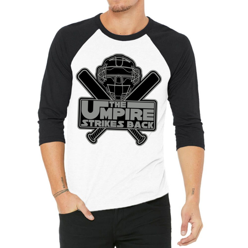 The Umpire Strikes Back 3/4 Sleeve Shirt by ShelaRenayKaeser | Artistshot