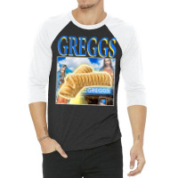 Greggs Sausage Roll, The Greggs Sausage Roll, Greggs Sausage Rolls, Gr 3/4 Sleeve Shirt | Artistshot