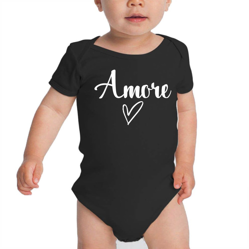 Amore   Italian Love Valentine's Day T Shirt Baby Bodysuit by caulkyuladdenrxi | Artistshot