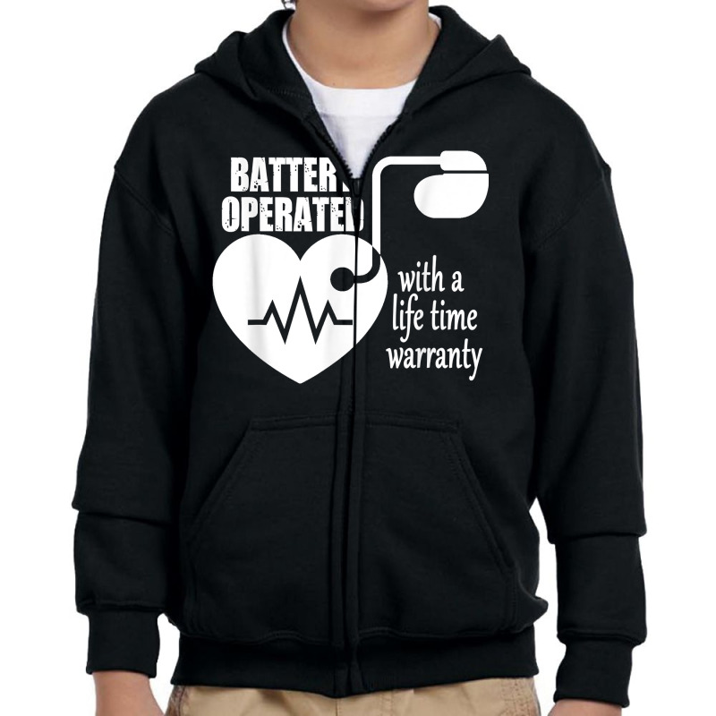 Living With Pacemaker T Shirt Battery Operayted Shirt Youth Zipper Hoodie | Artistshot